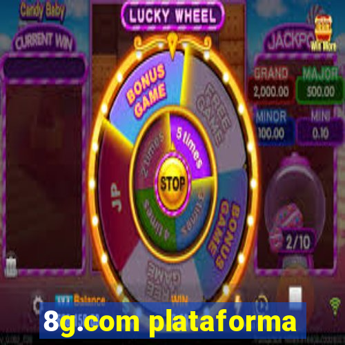 8g.com plataforma